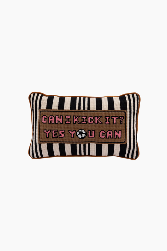 Can I Kick It Needlepoint Pillow