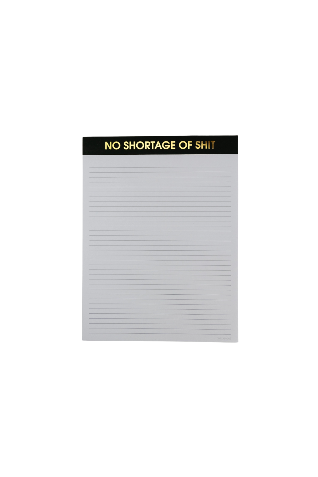 No Shortage of S**t - Large Memo Lined Notepad