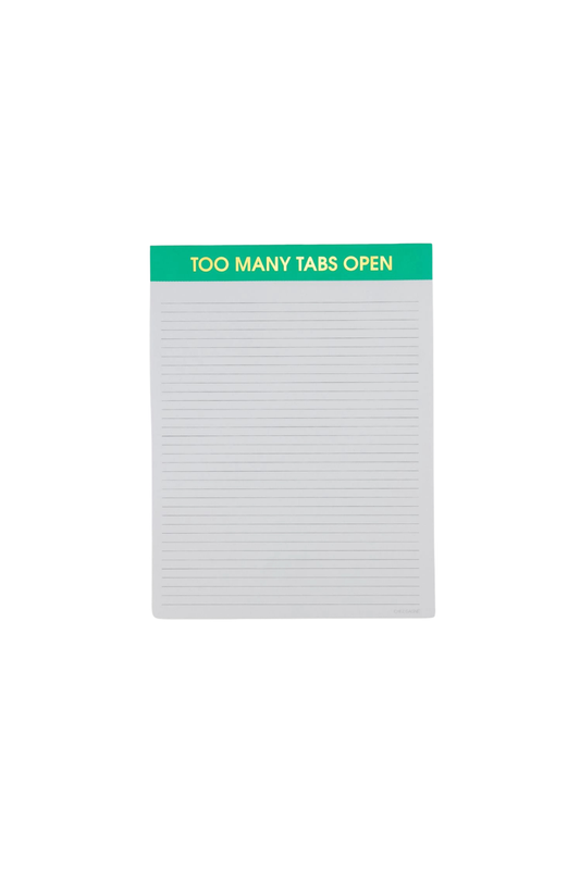 Too Many Tabs Open - Large Memo Lined Notepad