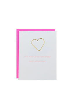 You Are Our Everything - Mother's Day Greeting Card